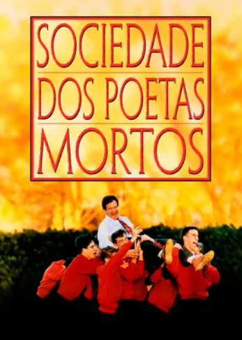 Filme Sociedade dos Poetas Mortos